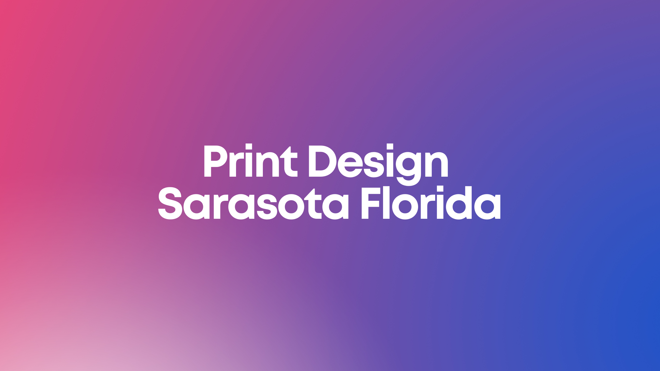 Print Design Sarasota Florida